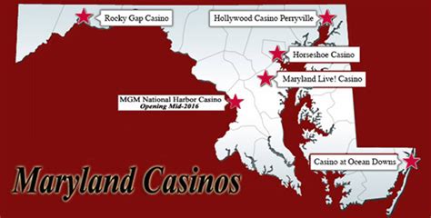 casinos in md map,casinos in maryland